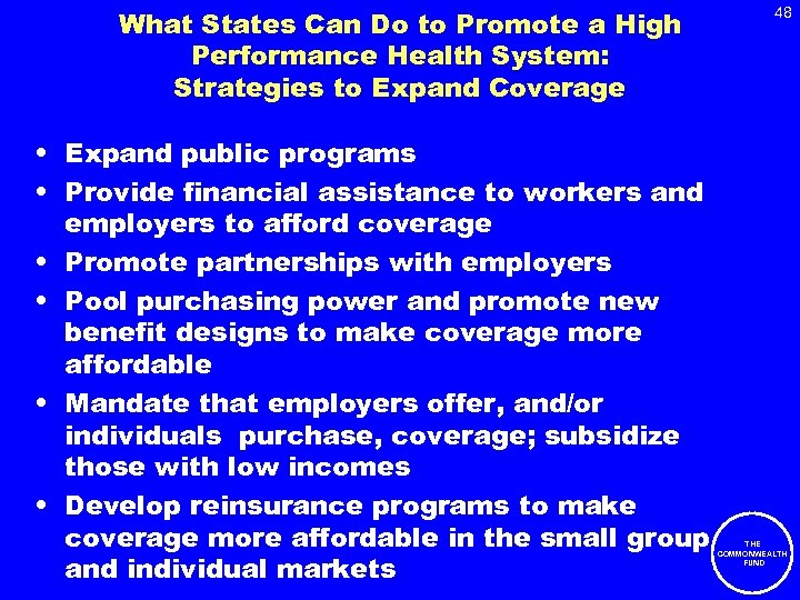 What States Can Do to Promote a High Performance Health System: Strategies to Expand