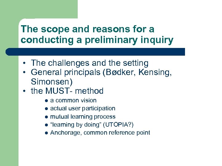 The scope and reasons for a conducting a preliminary inquiry • The challenges and