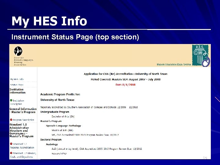 My HES Info Instrument Status Page (top section) 25 