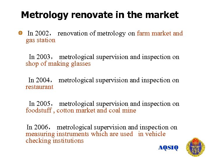 Metrology renovate in the market In 2002， renovation of metrology on farm market and