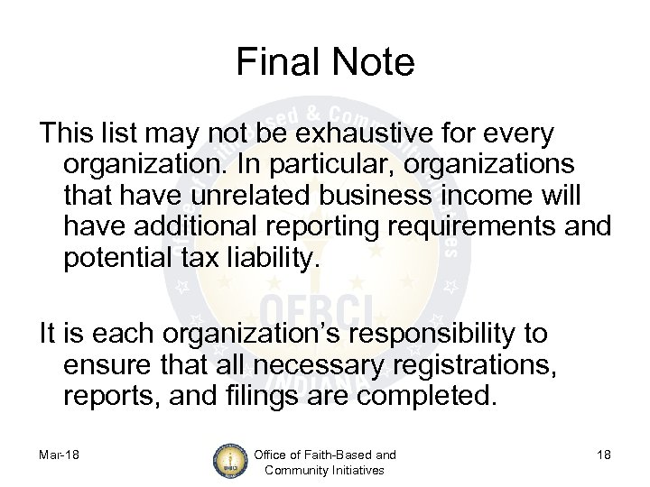 Final Note This list may not be exhaustive for every organization. In particular, organizations