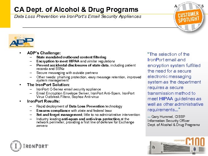 CA Dept. of Alcohol & Drug Programs Data Loss Prevention via Iron. Port’s Email