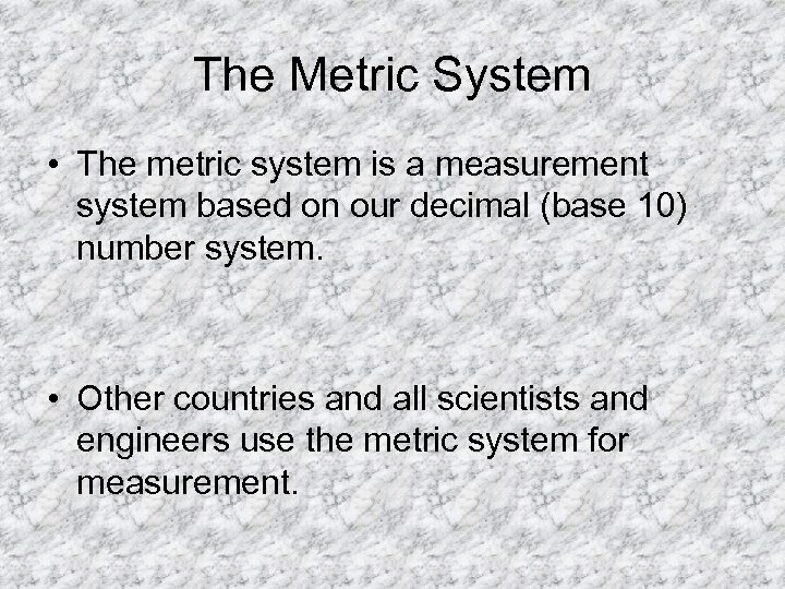 Meters Grams and Liters The Metric System