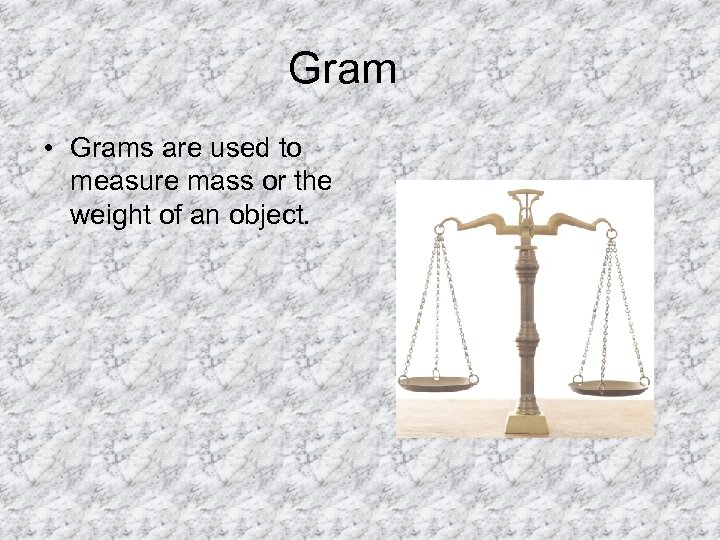 Meters Grams and Liters The Metric System