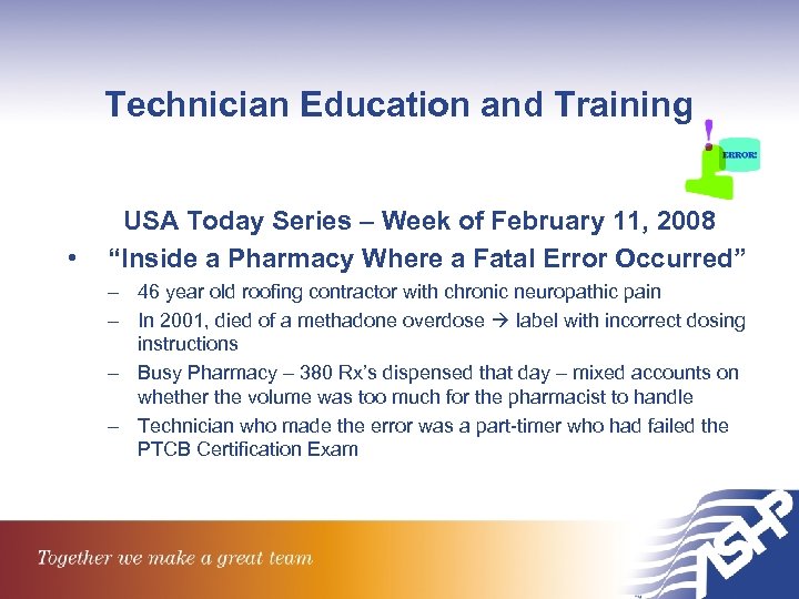 Technician Education and Training • USA Today Series – Week of February 11, 2008