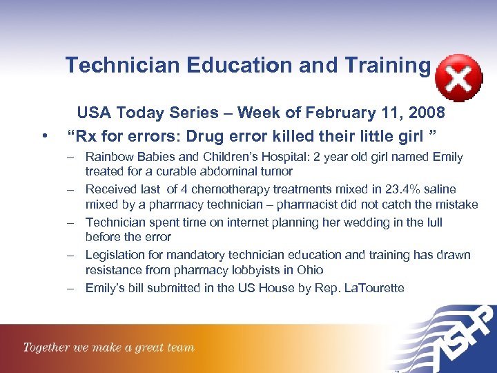 Technician Education and Training • USA Today Series – Week of February 11, 2008