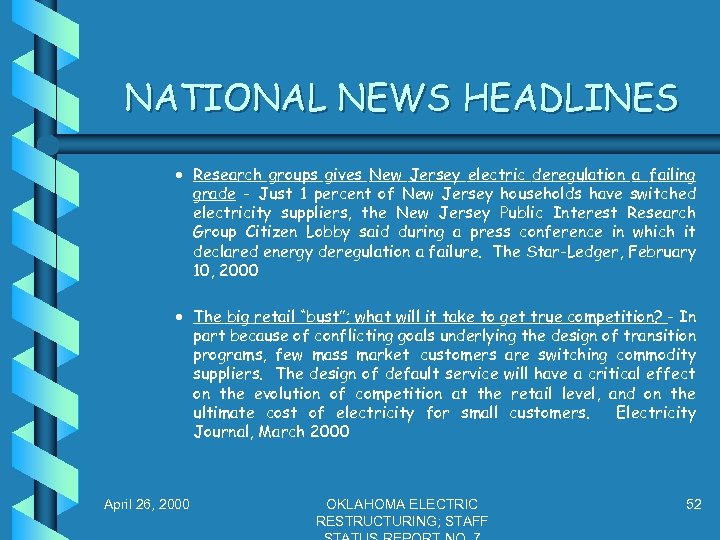 NATIONAL NEWS HEADLINES · Research groups gives New Jersey electric deregulation a failing grade