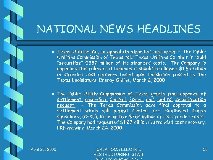 NATIONAL NEWS HEADLINES · Texas Utilities Co. to appeal its stranded cost order –