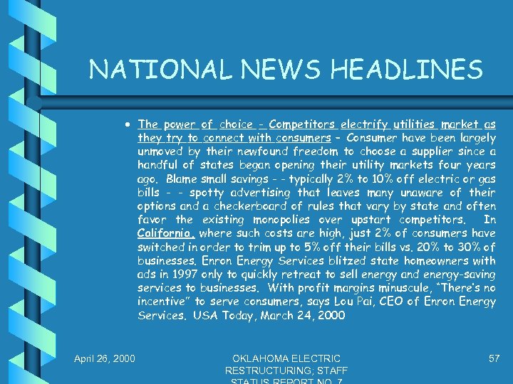 NATIONAL NEWS HEADLINES · The power of choice - Competitors electrify utilities market as