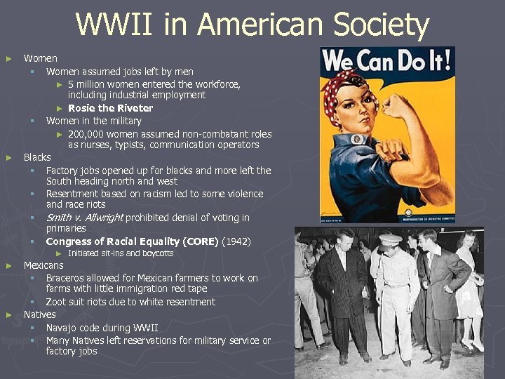 WWII in American Society ► ► Women § Women assumed jobs left by men