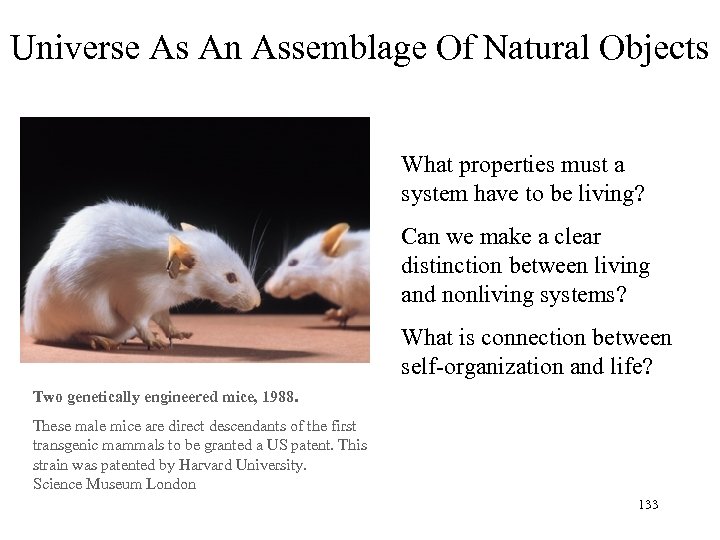 Universe As An Assemblage Of Natural Objects What properties must a system have to