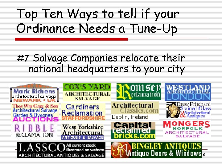 Top Ten Ways to tell if your Ordinance Needs a Tune-Up #7 Salvage Companies