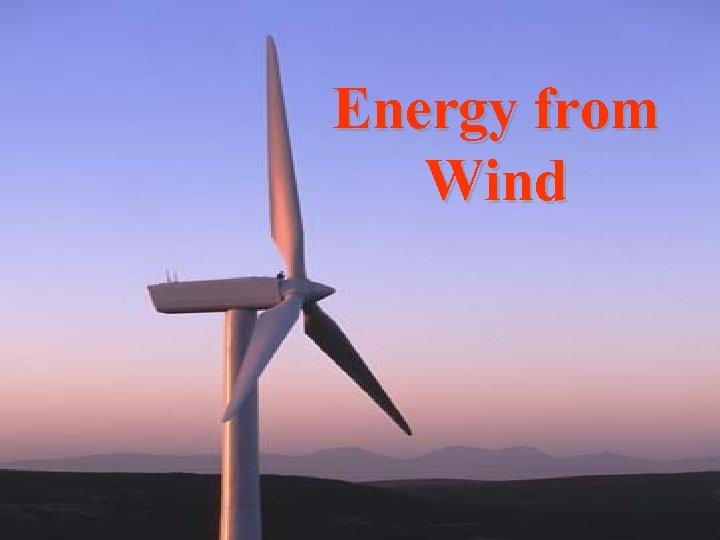 Energy from Wind 