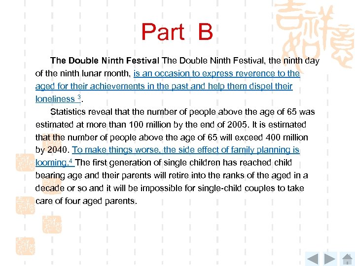 Part B The Double Ninth Festival, the ninth day of the ninth lunar month,