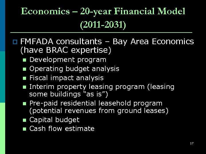 Economics – 20 -year Financial Model (2011 -2031) p FMFADA consultants – Bay Area