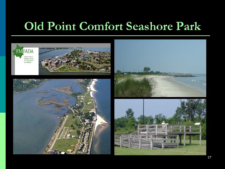 Old Point Comfort Seashore Park 27 