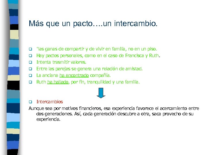 Más que un pacto…. un intercambio. q q q "las ganas de compartir y