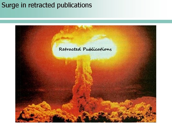 Surge in retracted publications 