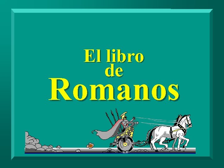 El libro de Romanos 