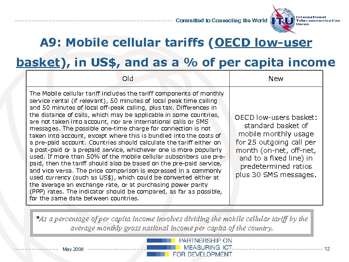 Committed to Connecting the World A 9: Mobile cellular tariffs (OECD low-user basket), in