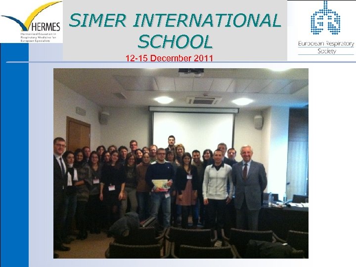 SIMER INTERNATIONAL SCHOOL 12 -15 December 2011 