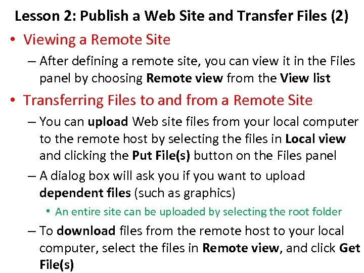 Lesson 2: Publish a Web Site and Transfer Files (2) • Viewing a Remote