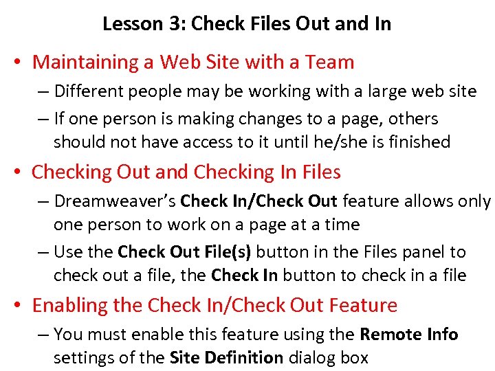Lesson 3: Check Files Out and In • Maintaining a Web Site with a