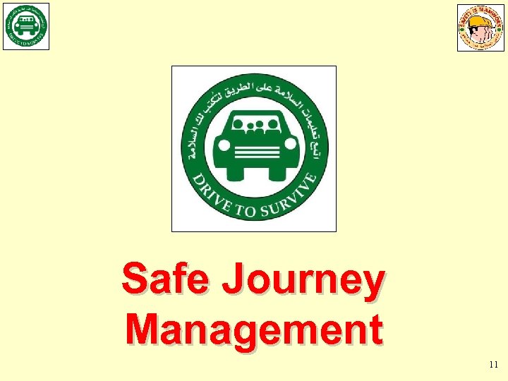 Safe Journey Management 11 