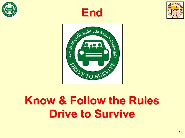 End Know & Follow the Rules Drive to Survive 28 