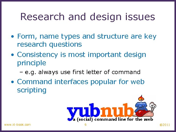 Research and design issues • Form, name types and structure are key research questions