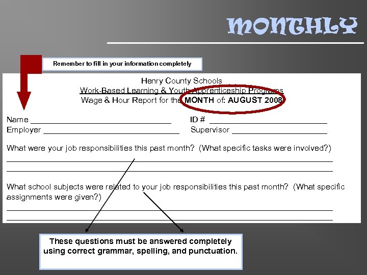 MONTHLY Remember to fill in your information completely Henry County Schools Work-Based Learning &