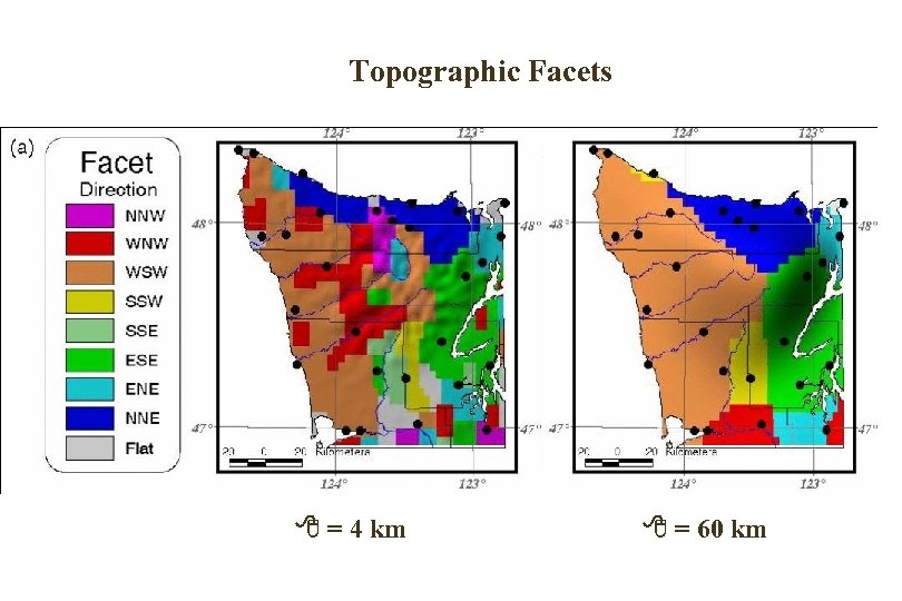 Topographic Facets = 4 km = 60 km 