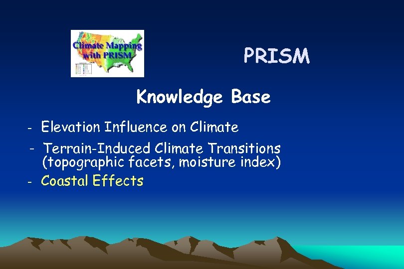 PRISM Knowledge Base - Elevation Influence on Climate - Terrain-Induced Climate Transitions (topographic facets,