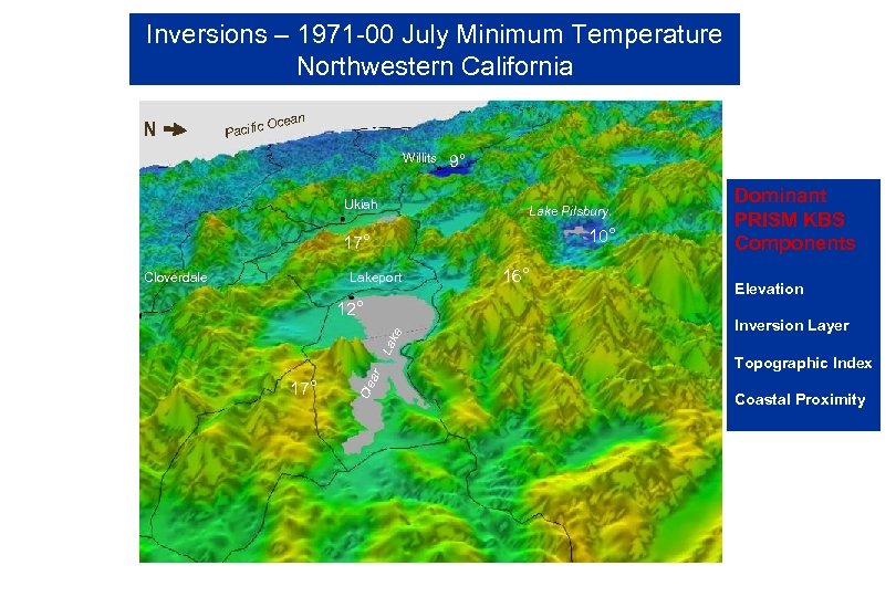 Inversions – 1971 -00 July Minimum Temperature Northwestern California N c Pacifi Ocean Willits