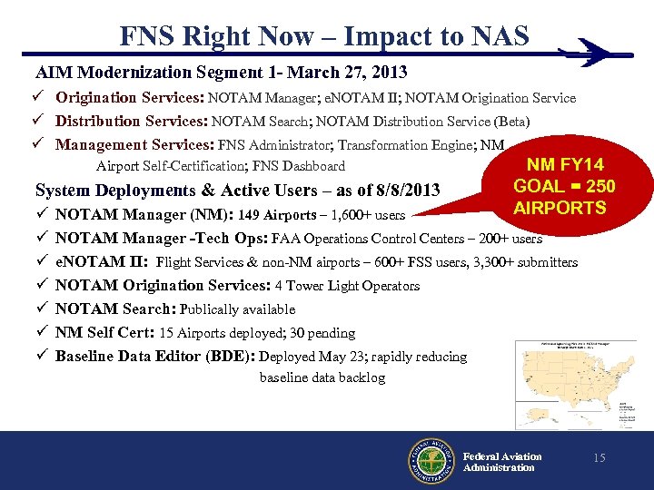 FNS Right Now – Impact to NAS AIM Modernization Segment 1 - March 27,