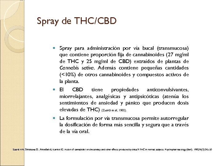 Spray de THC/CBD Spray para administración por vía bucal (transmucosa) que contiene proporción fija