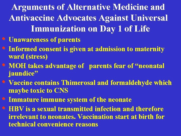 Arguments of Alternative Medicine and Antivaccine Advocates Against Universal Immunization on Day 1 of