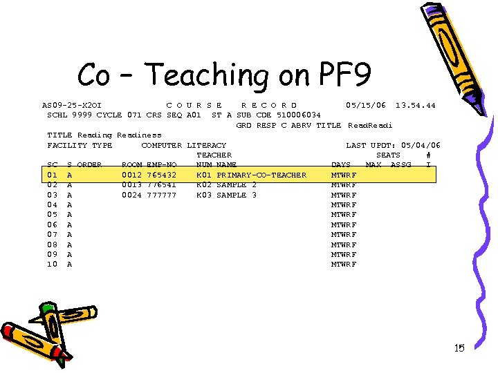 Co – Teaching on PF 9 AS 09 -25 -X 2 OI C O