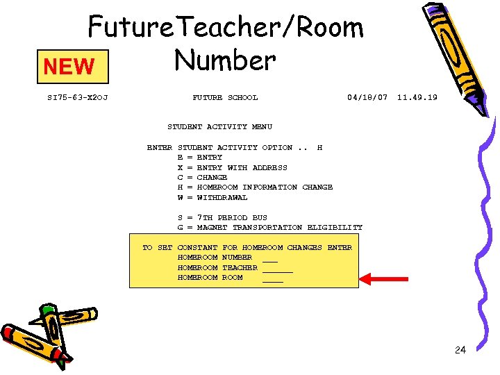 Future. Teacher/Room Number NEW SI 75 -63 -X 2 OJ FUTURE SCHOOL 04/18/07 11.