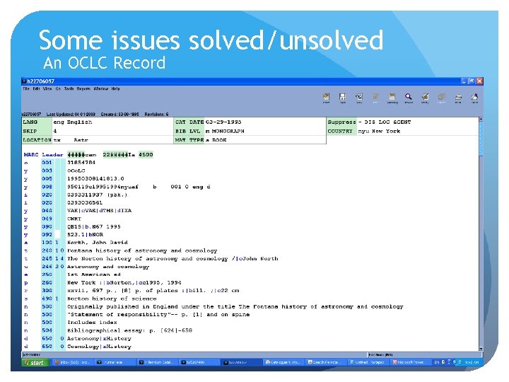Some issues solved/unsolved An OCLC Record 