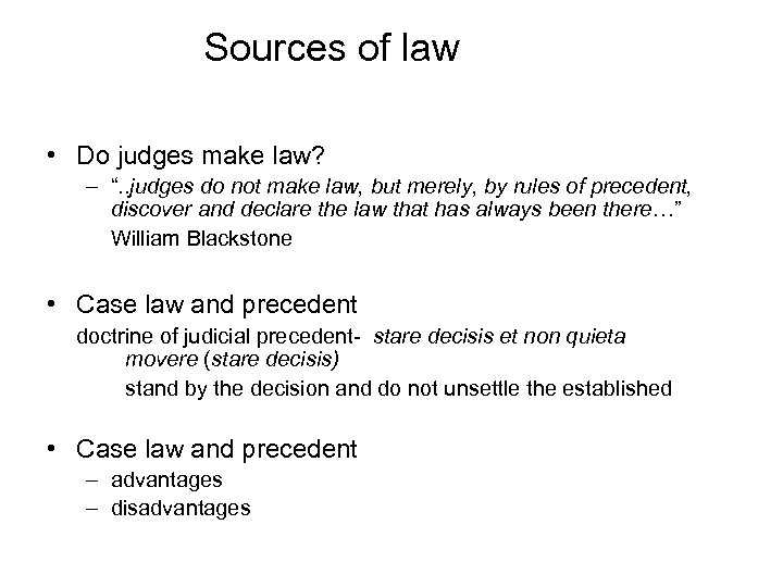 Judicial Doctrine Stare Decisis Is Essentially The Doctrine Of Of