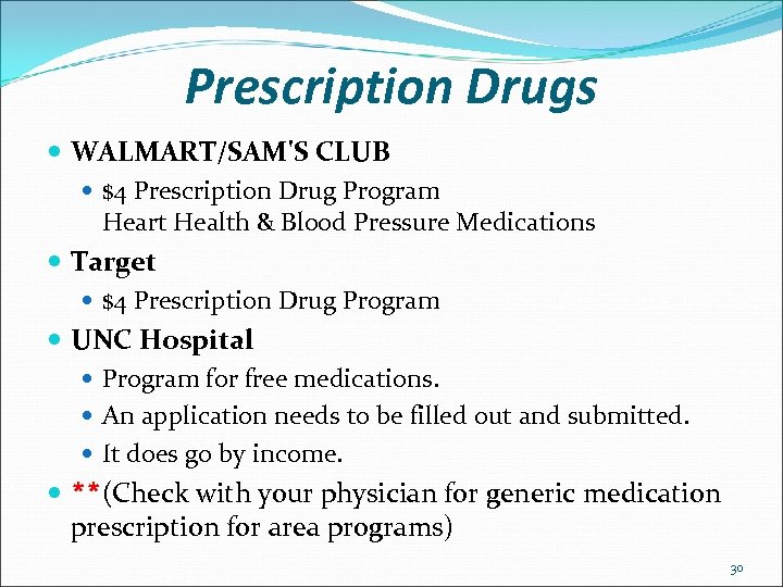 Prescription Drugs WALMART/SAM'S CLUB $4 Prescription Drug Program Heart Health & Blood Pressure Medications