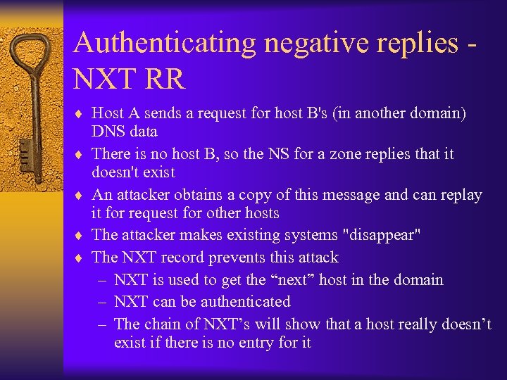 Authenticating negative replies NXT RR ¨ Host A sends a request for host B's