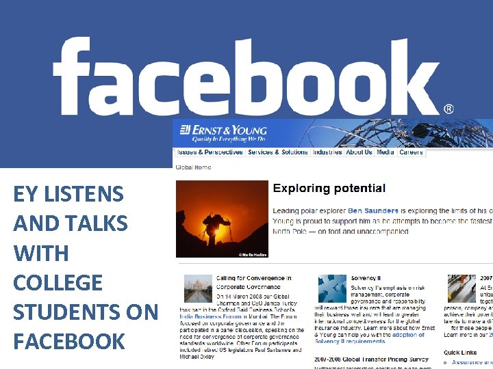 EY LISTENS AND TALKS WITH COLLEGE STUDENTS ON FACEBOOK 