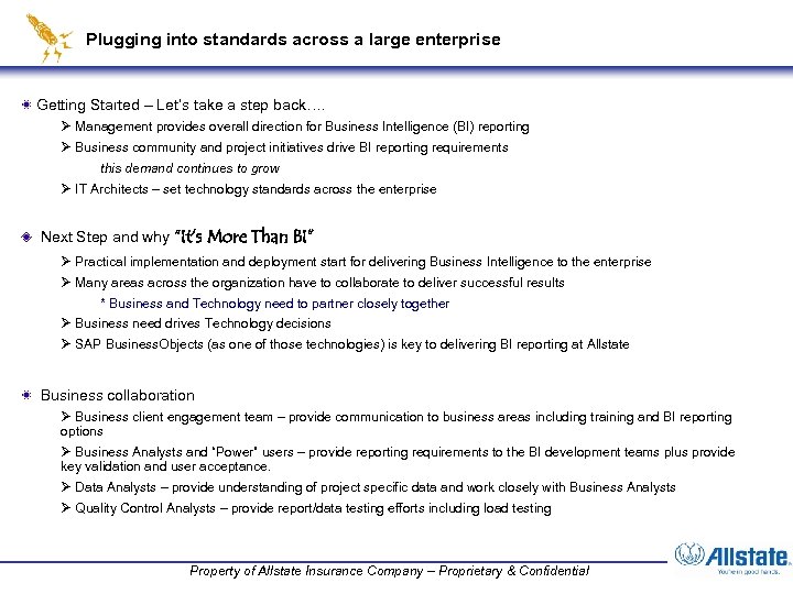 Plugging into standards across a large enterprise Getting Started – Let’s take a step