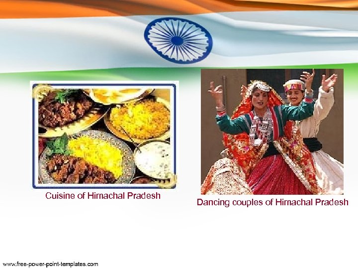 Cuisine of Himachal Pradesh Dancing couples of Himachal Pradesh 