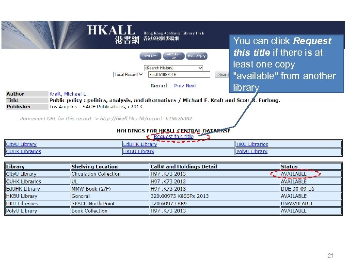 You can click Request this title if there is at least one copy "available"