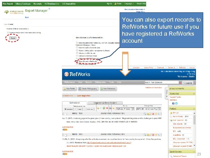 You can also export records to Ref. Works for future use if you have