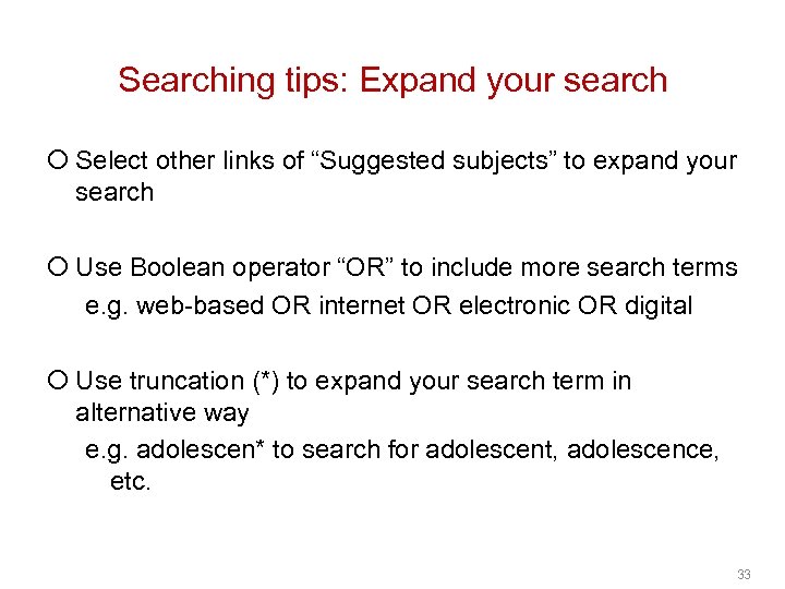 Searching tips: Expand your search ¡ Select other links of “Suggested subjects” to expand