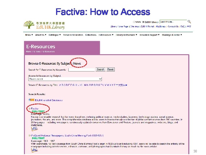 Factiva: How to Access 38 